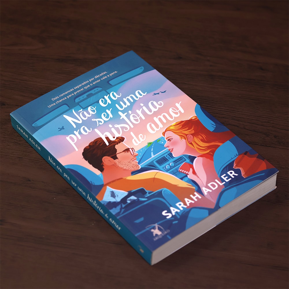 Não Era pra Ser uma História de Amor | Sarah Adler