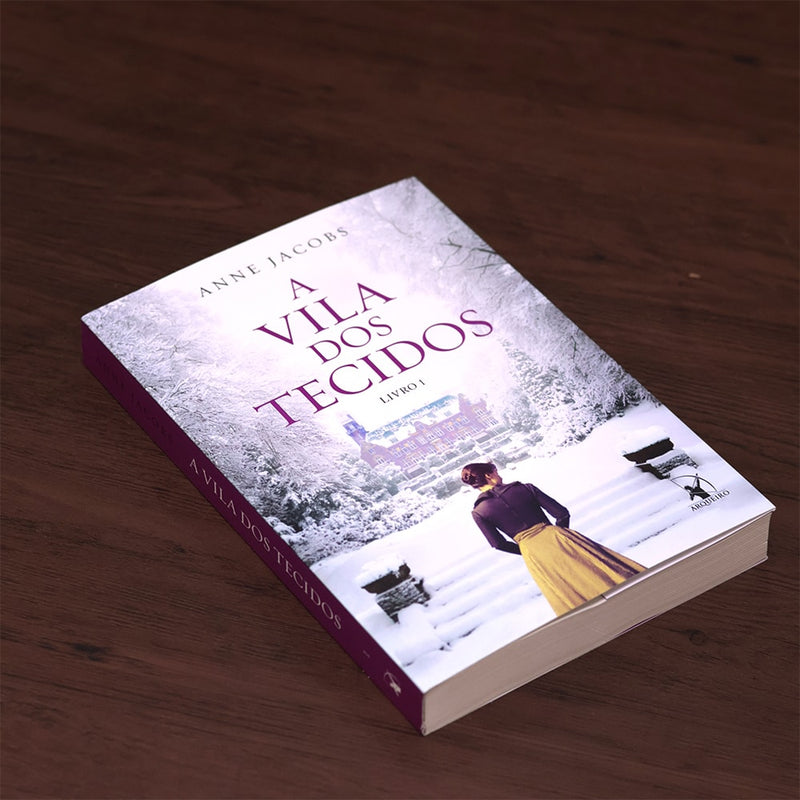 A Vila dos Tecidos | Livro 1 | Anne Jacobs