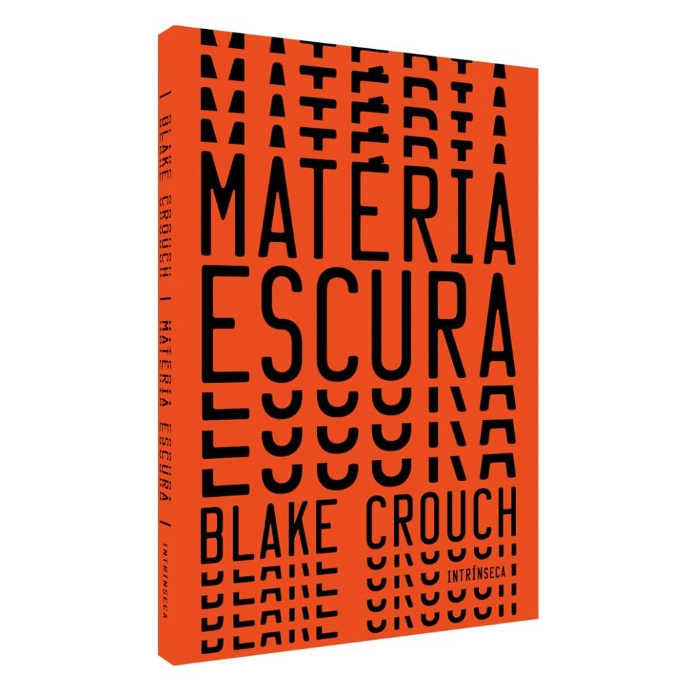 Livro Matéria Escura de Blake Crouch, capa laranja com título em preto. — Plenitude