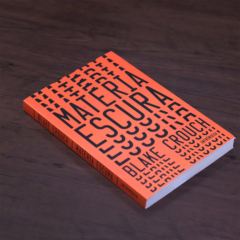Matéria Escura  | Blake Crouch