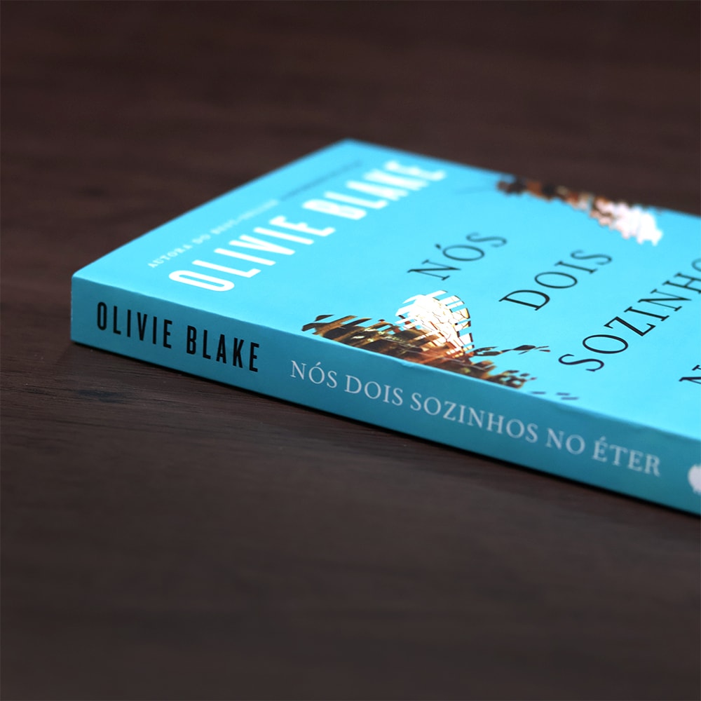 Nós Dois Sozinhos no Éter |  Olivie Blake