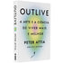 Livro de capa dura, "Outlive" de Peter Attia, branco com um brilho colorido no centro. — Plenitude