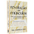 Livro A Revolução dos Músculos da Dra. Gabrielle Lyon, capa branca com detalhes dourados. — Plenitude