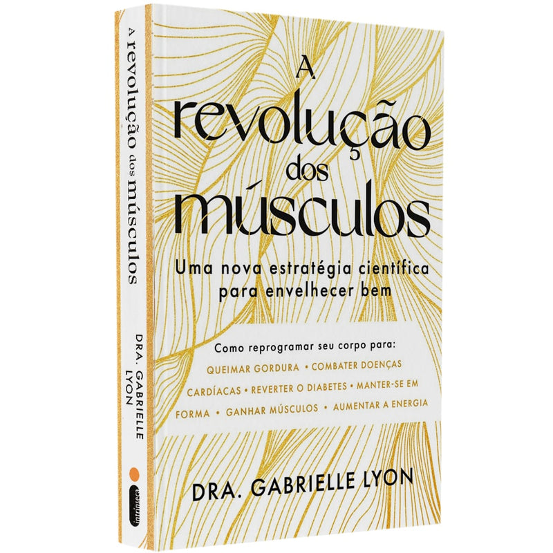 A Revolução dos Músculos  | Dra. Gabrielle Lyon
