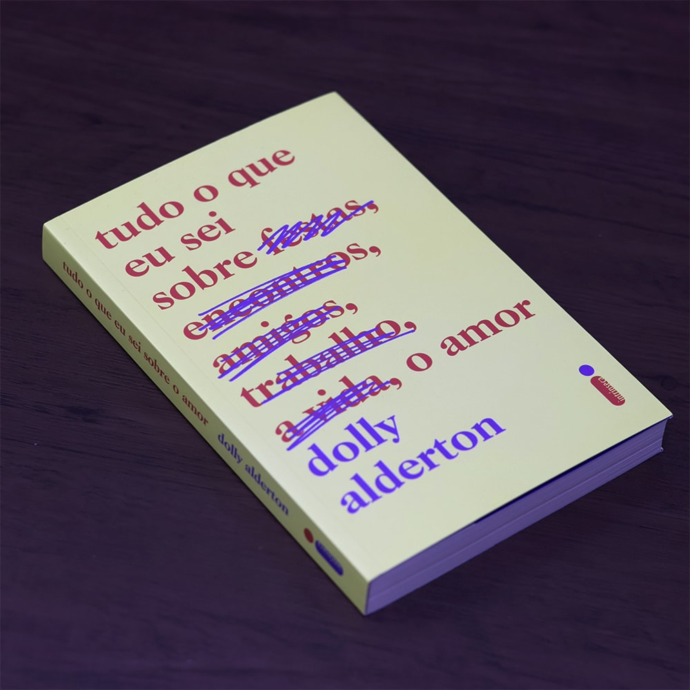 Tudo o Que Eu Sei Sobre o Amor |  Dolly Alderton