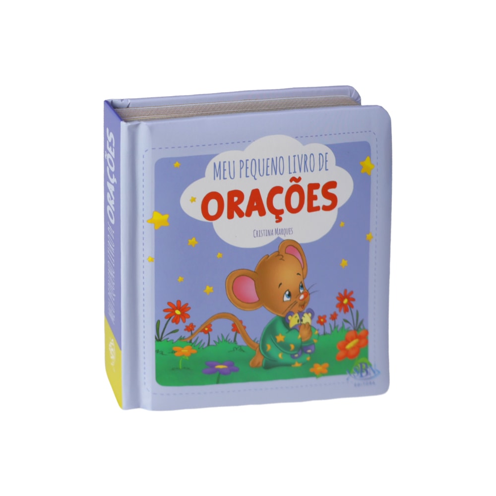 Livro "Meu Pequeno Livro de Orações" de Cristina Marques, SBN Editora. Capa azul com um rato orando. — Plenitude