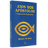 Livro Comentário Evangelho de Atos dos Apóstolos de Werner de Boor, capa azul com peixe dourado. — Plenitude