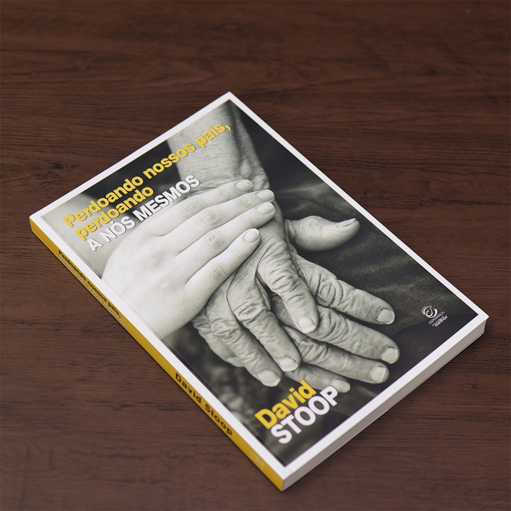 Perdoando Nossos Pais |  David Stoop