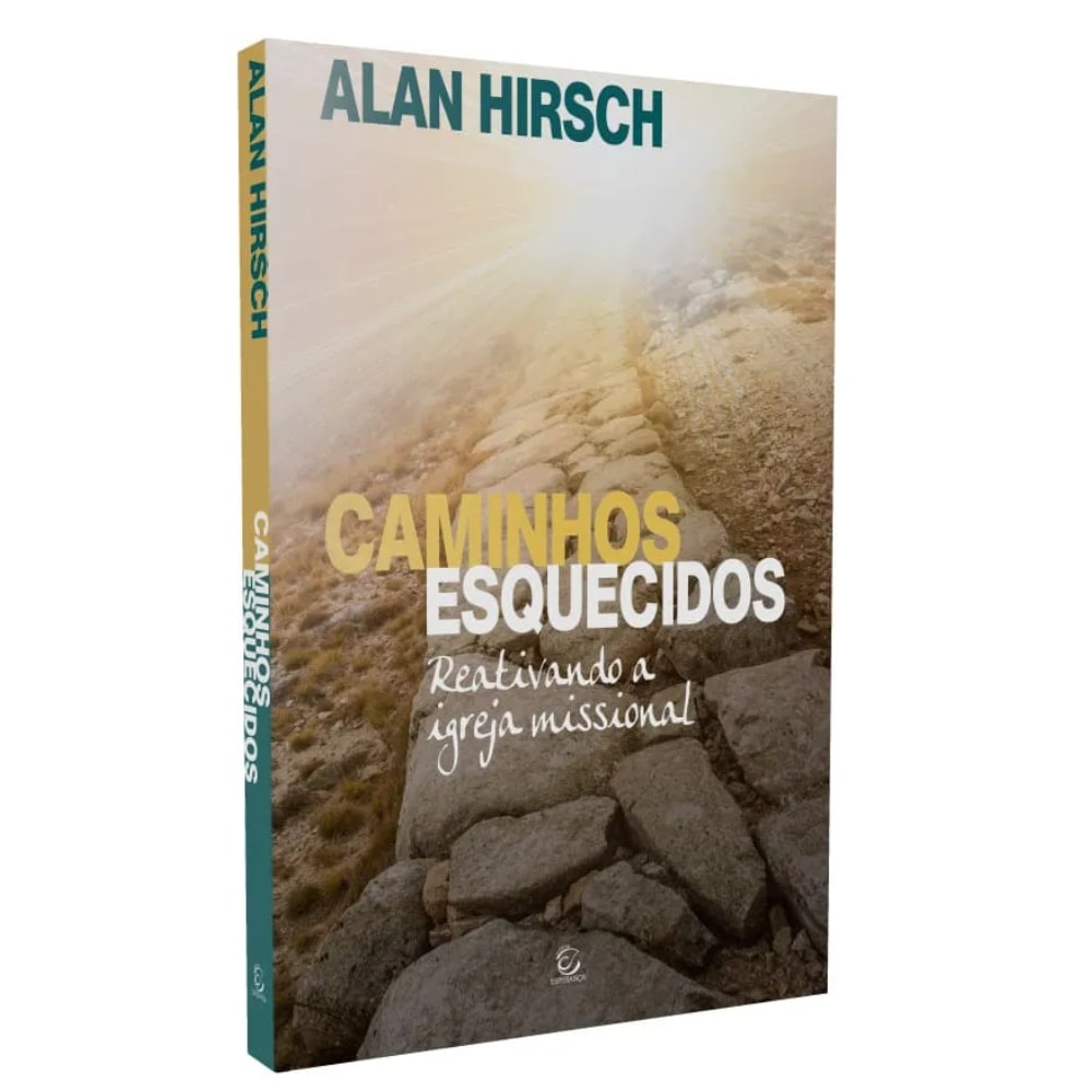 Livro Caminhos Esquecidos de Alan Hirsch, capa com caminho de pedras e luz no horizonte. — Plenitude