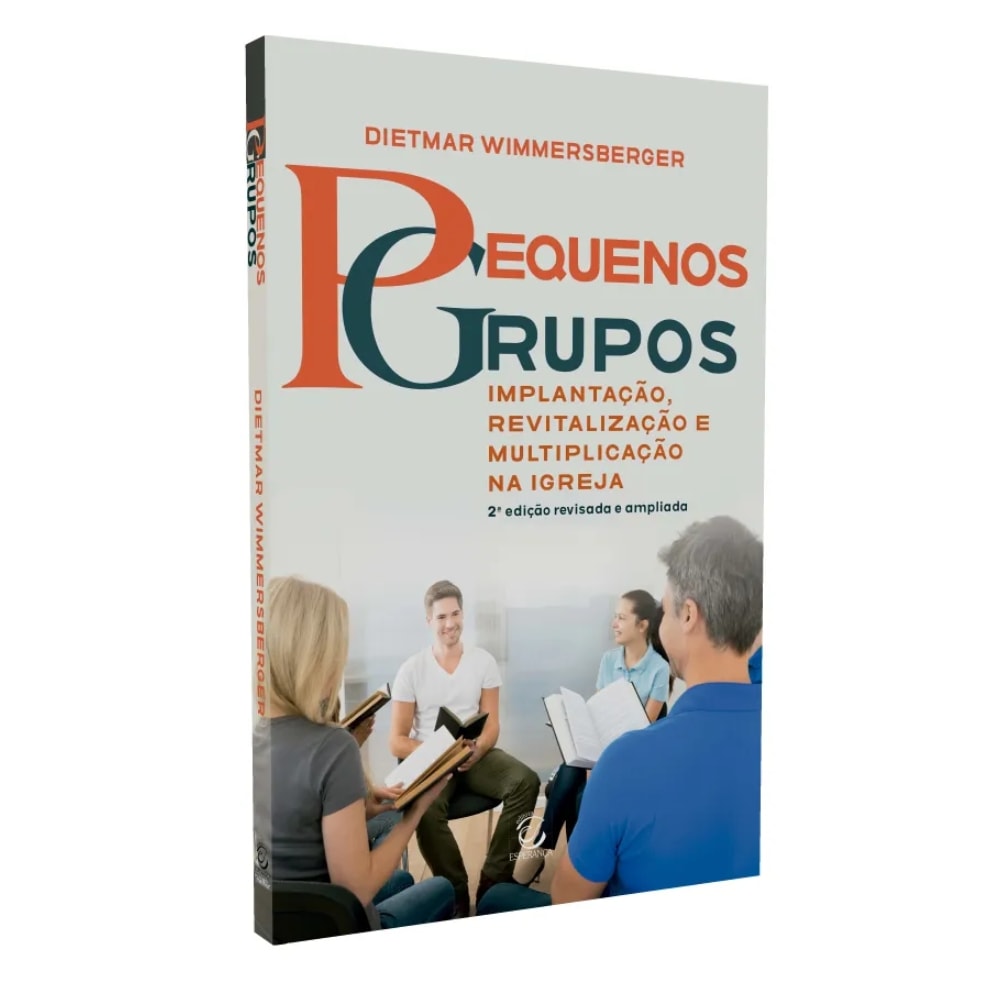 Livro Pequenos Grupos de Dietmar Wimmersberger, capa branca com título em vermelho e azul, e imagem de pessoas em grupo — Plenitude