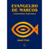 Livro Comentário Evangelho de Marcos de Adolf Pohl, capa azul com símbolo de peixe dourado — Plenitude