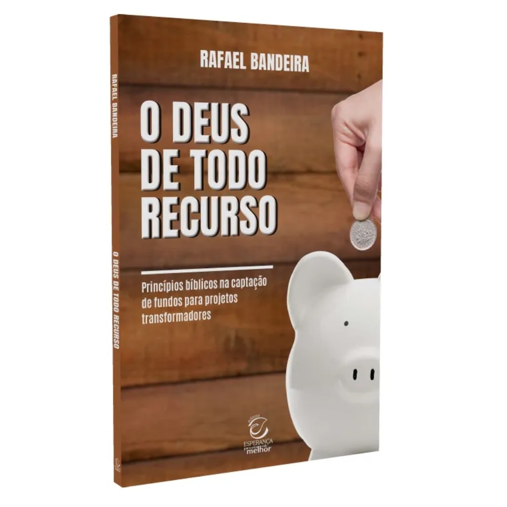 O Deus de Todo Recurso |  Rafael Bandeira