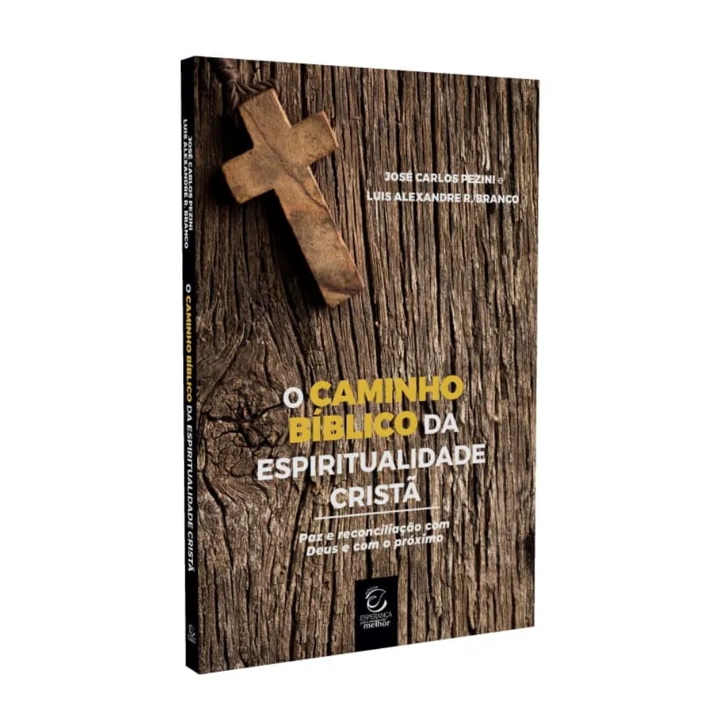 Livro O Caminho Bíblico da Espiritualidade Cristã de José Carlos Pezini e Lu, capa de madeira com cruz — Plenitude