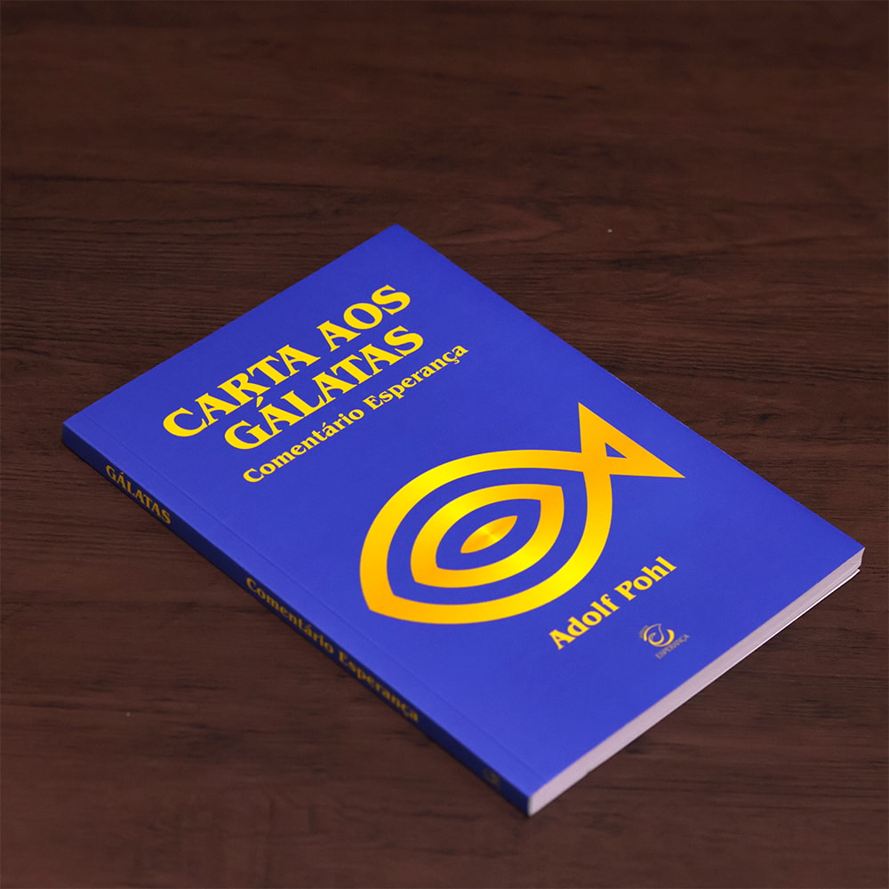 Comentário Carta Aos Gálatas  | Adolf Pohl