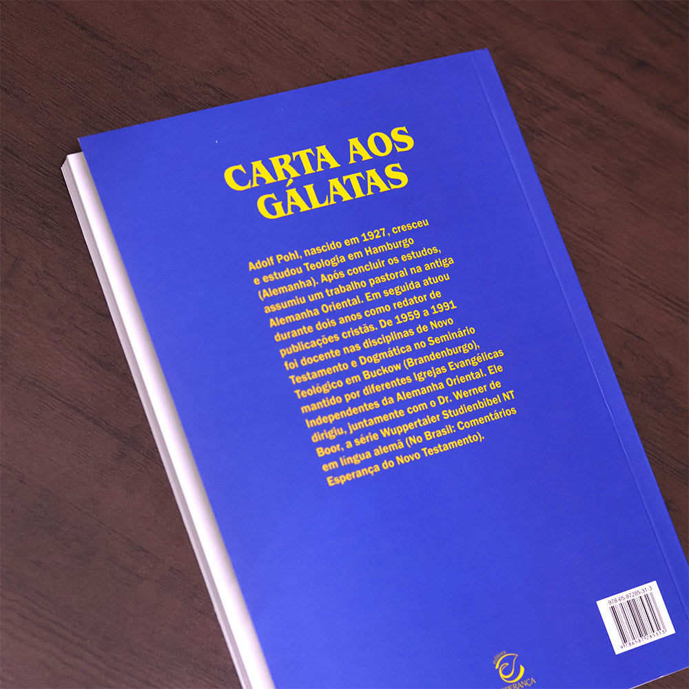 Comentário Carta Aos Gálatas  | Adolf Pohl