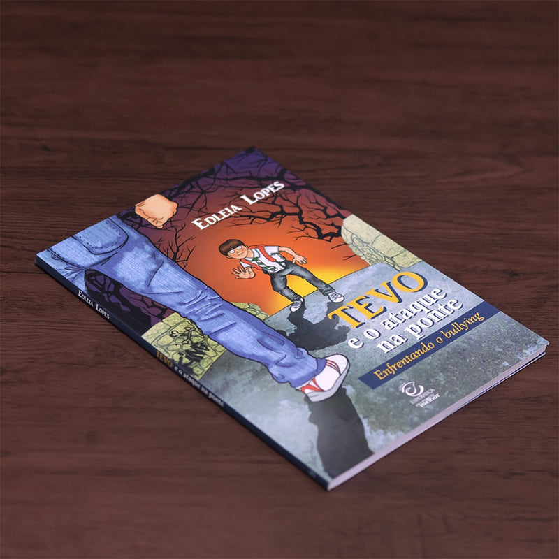 Tevo e o Ataque na Ponte  | Edleia Lopes