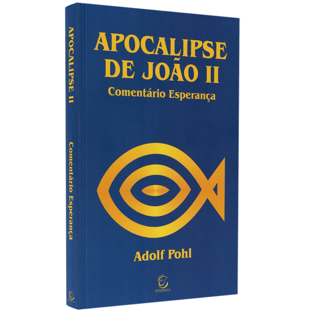 Comentário de Apocalipse de João 2  | Adolf Pohl