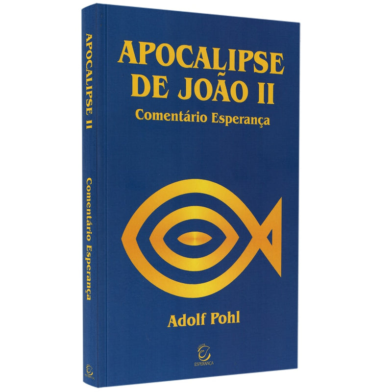 Comentário de Apocalipse de João 2  | Adolf Pohl