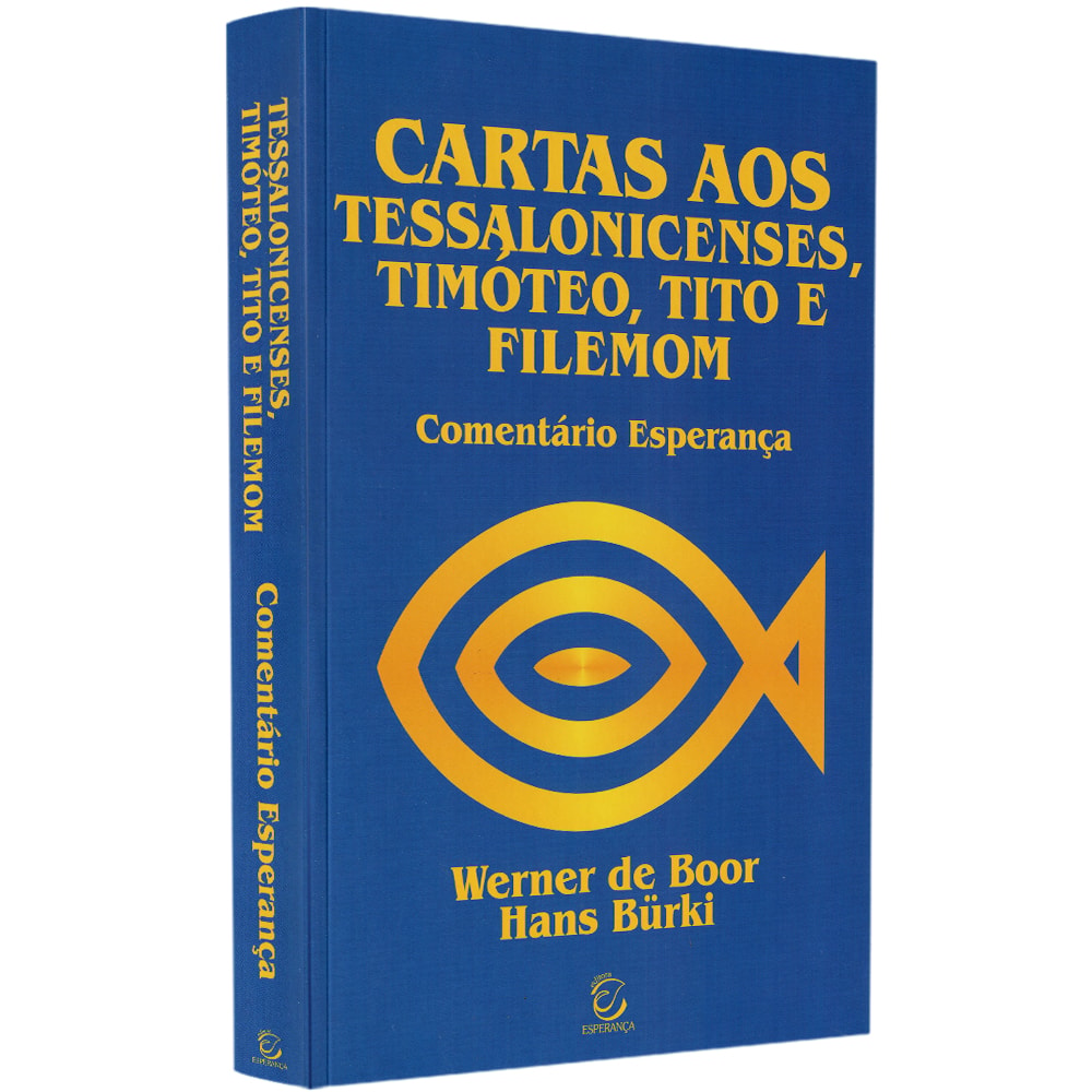 Livro Comentário aos Tessalonicenses, Timóteo, Tito e Filemom de Fritz Riene, capa azul com símbolo de peixe dourado — Plenitude