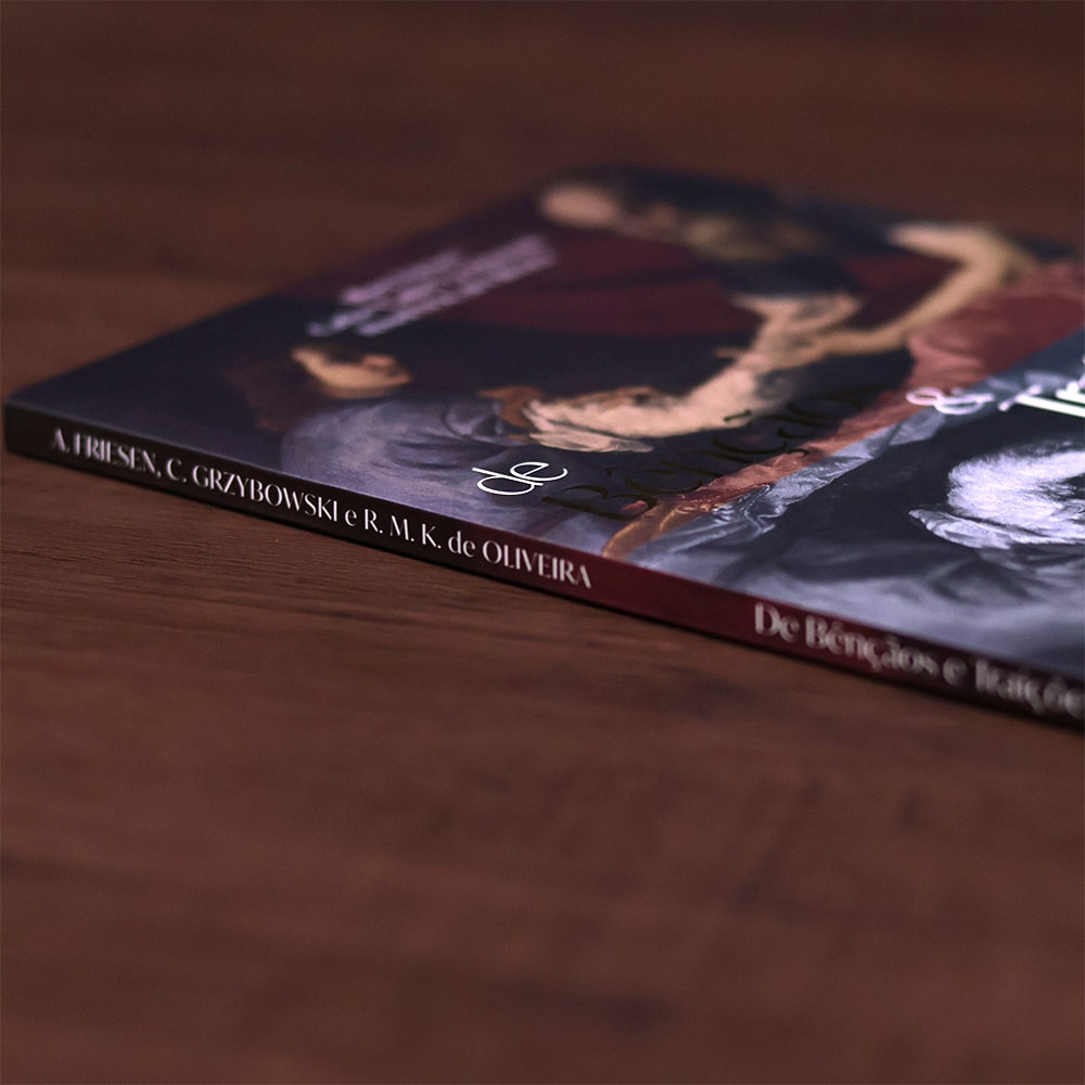 De Bençãos e Traições | Albert Friesen, Carlos Catito Grzybowski, Roseli M. K. de Oliveira