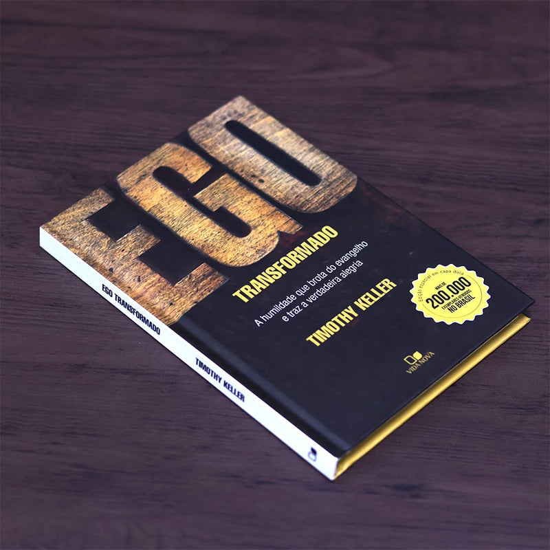 Ego Transformado | Timothy Keller | Capa Dura
