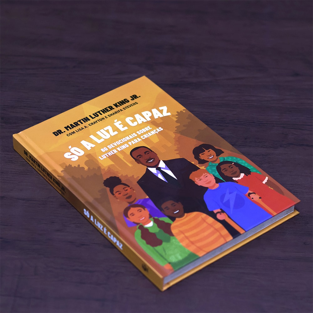 Só a Luz é Capaz | Martin Luther King Jr.