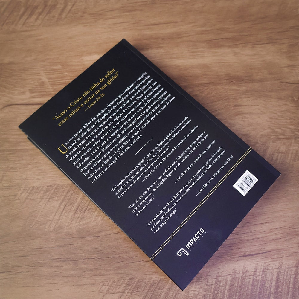 O Evangelho do Cristo Crucificado | John P. Harrigan