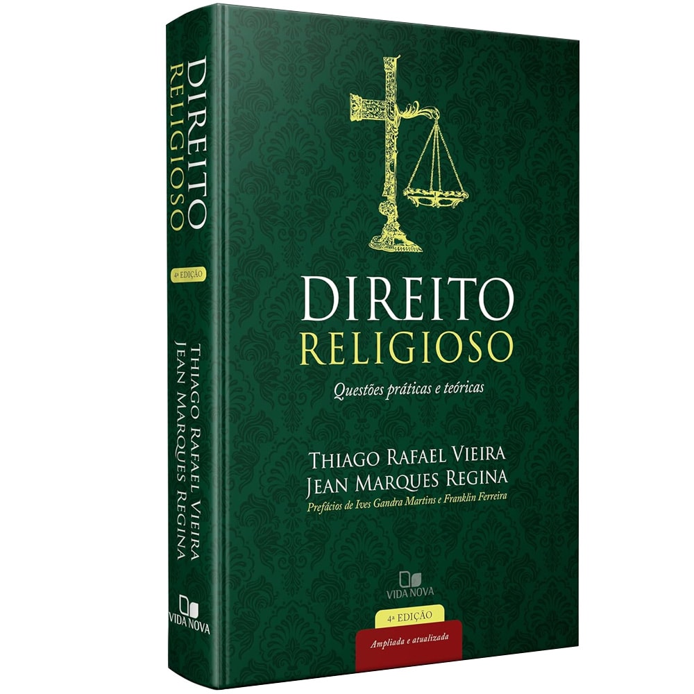 Capa do livro Direito Religioso, 4ª Edição, de Thiago R. Vieira e Jean M. Regina, em verde escuro com uma cruz e balança. — Plenitude