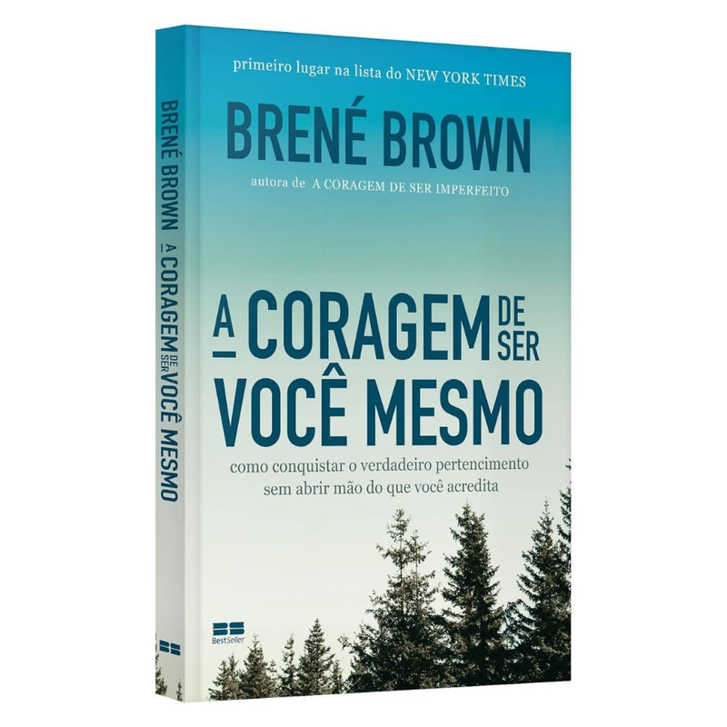 A Coragem de Ser Você Mesmo |  Brené Brown