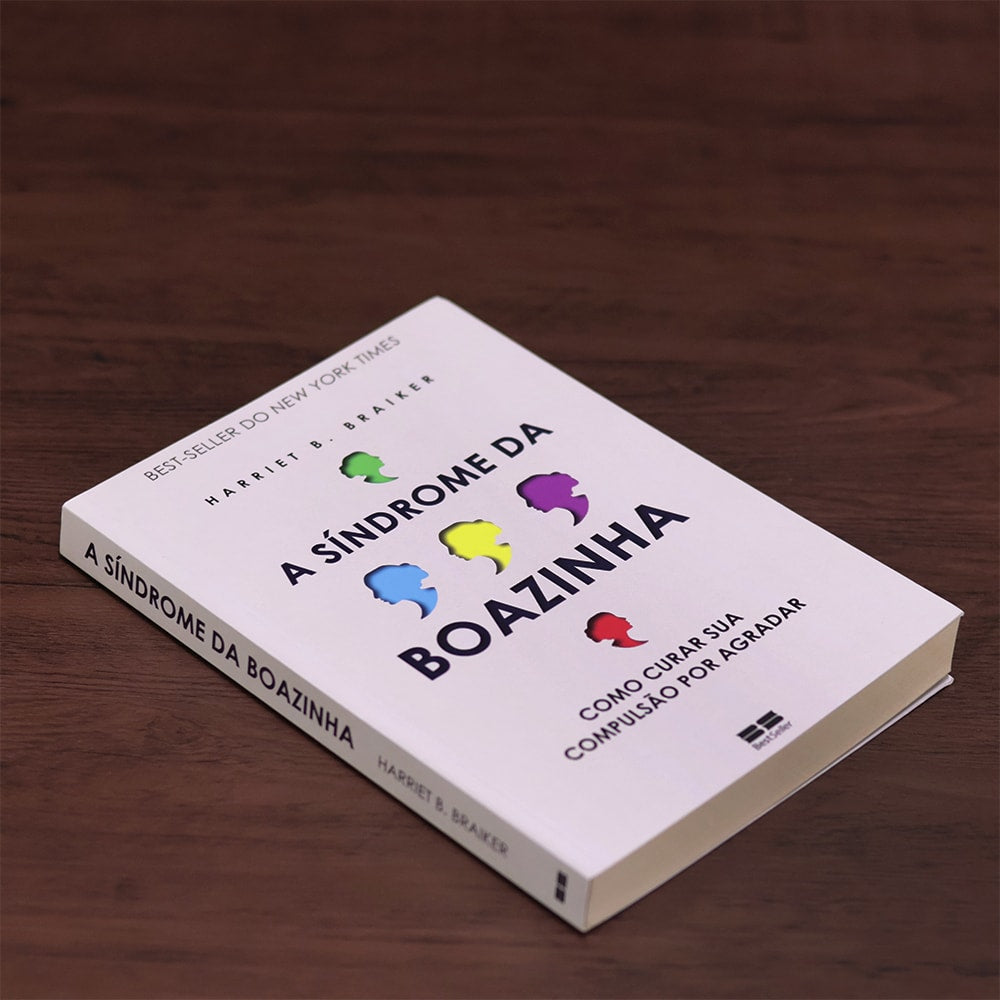 A Síndrome da Boazinha |  Harriet B. Braiker