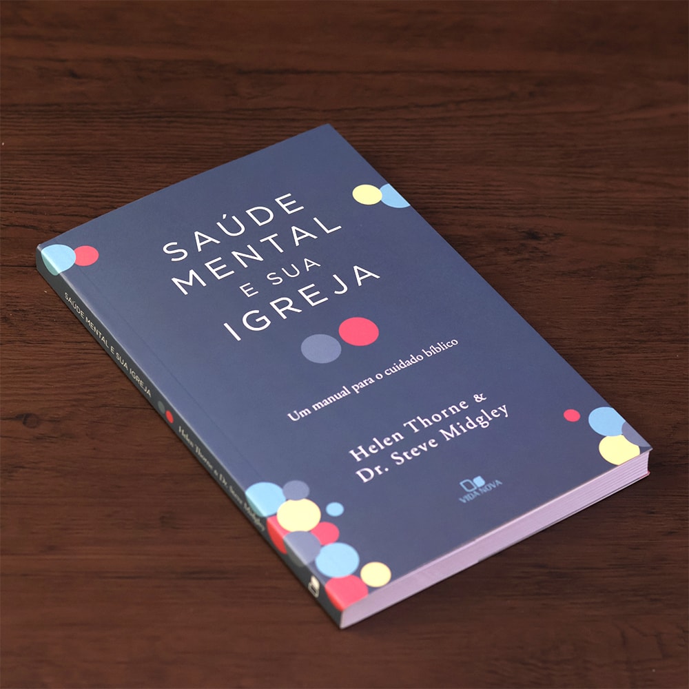 Saúde Mental e Sua Igreja |Helen Thorne