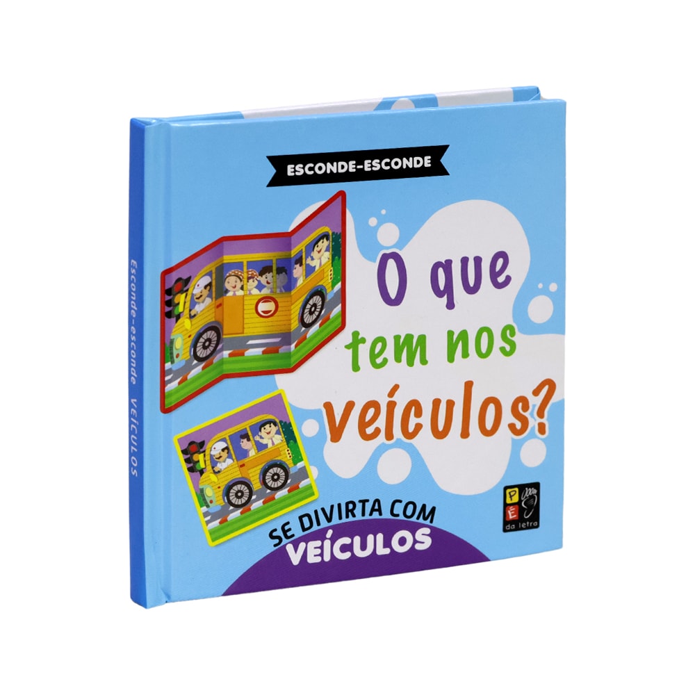 Livro O Que Tem Nos Veículos? Esconde-Esconde, capa azul com ônibus escolar. — Plenitude
