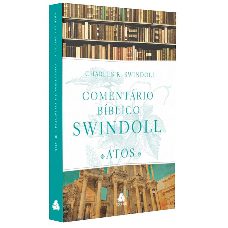 Comentário Bíblico Swindoll | Atos | Charles R. Swindoll