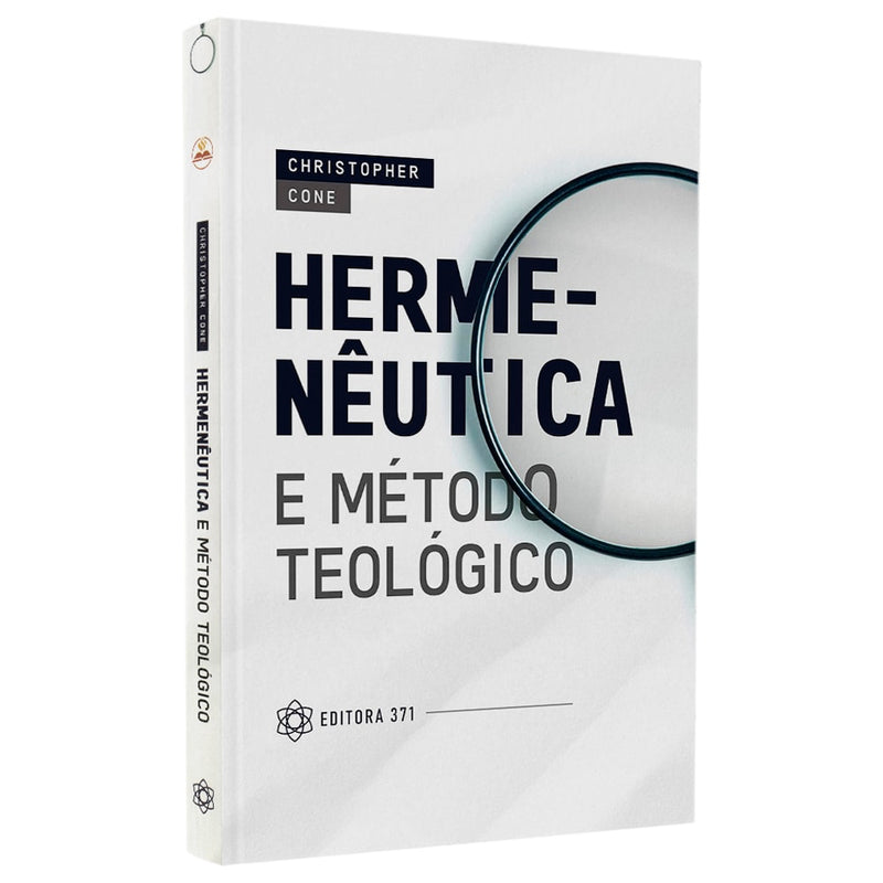 Hermenêutica e Método Teológico | Christopher Cone