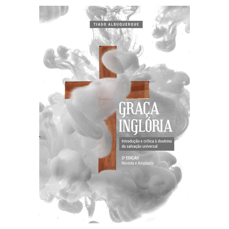 Graça Inglória |  Tiago Albuquerque
