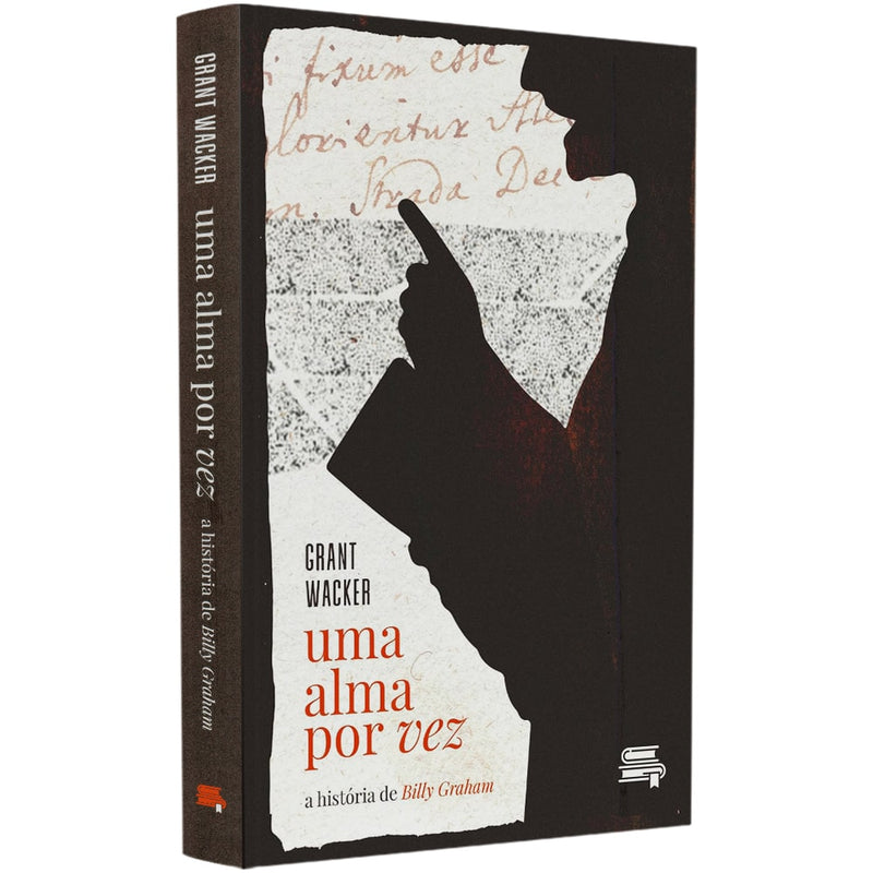 Uma Alma Por Vez  | Grant Wacker