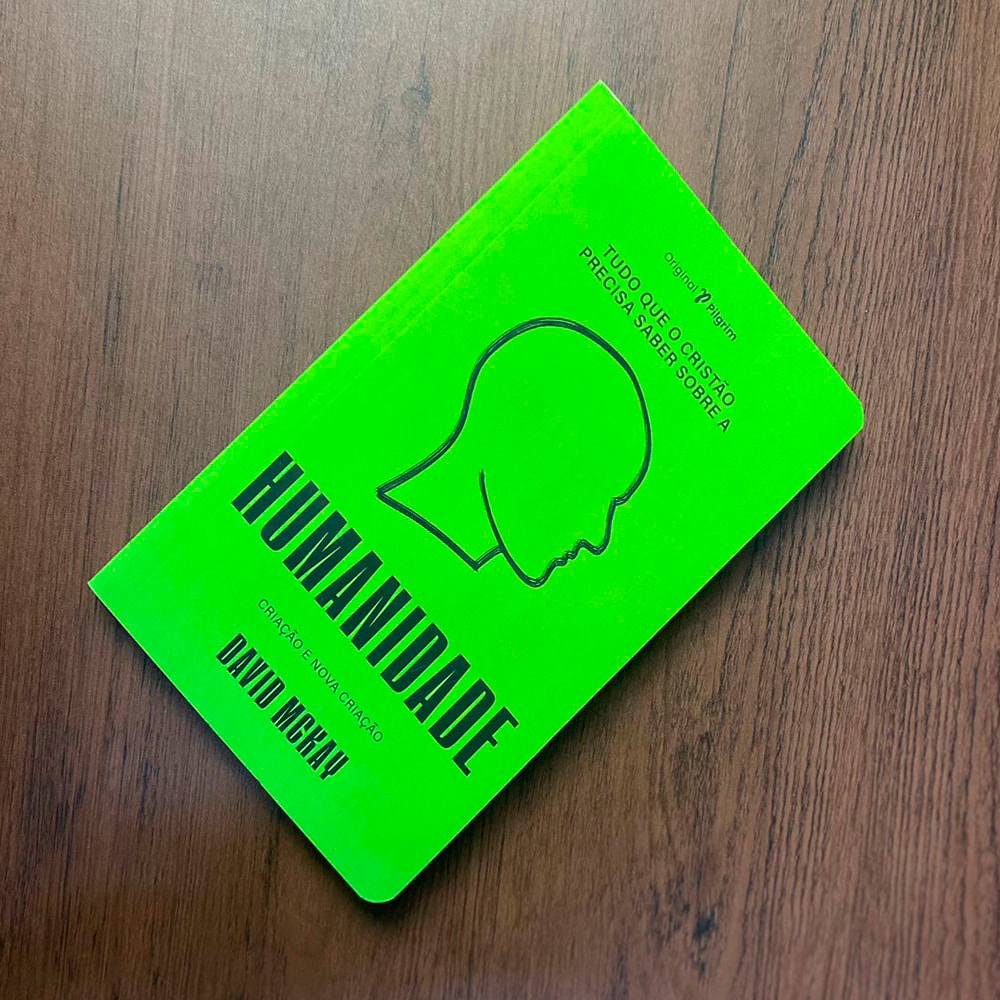 Tudo Que O Cristão Precisa Saber Sobre O | Humanidade | David Mckay