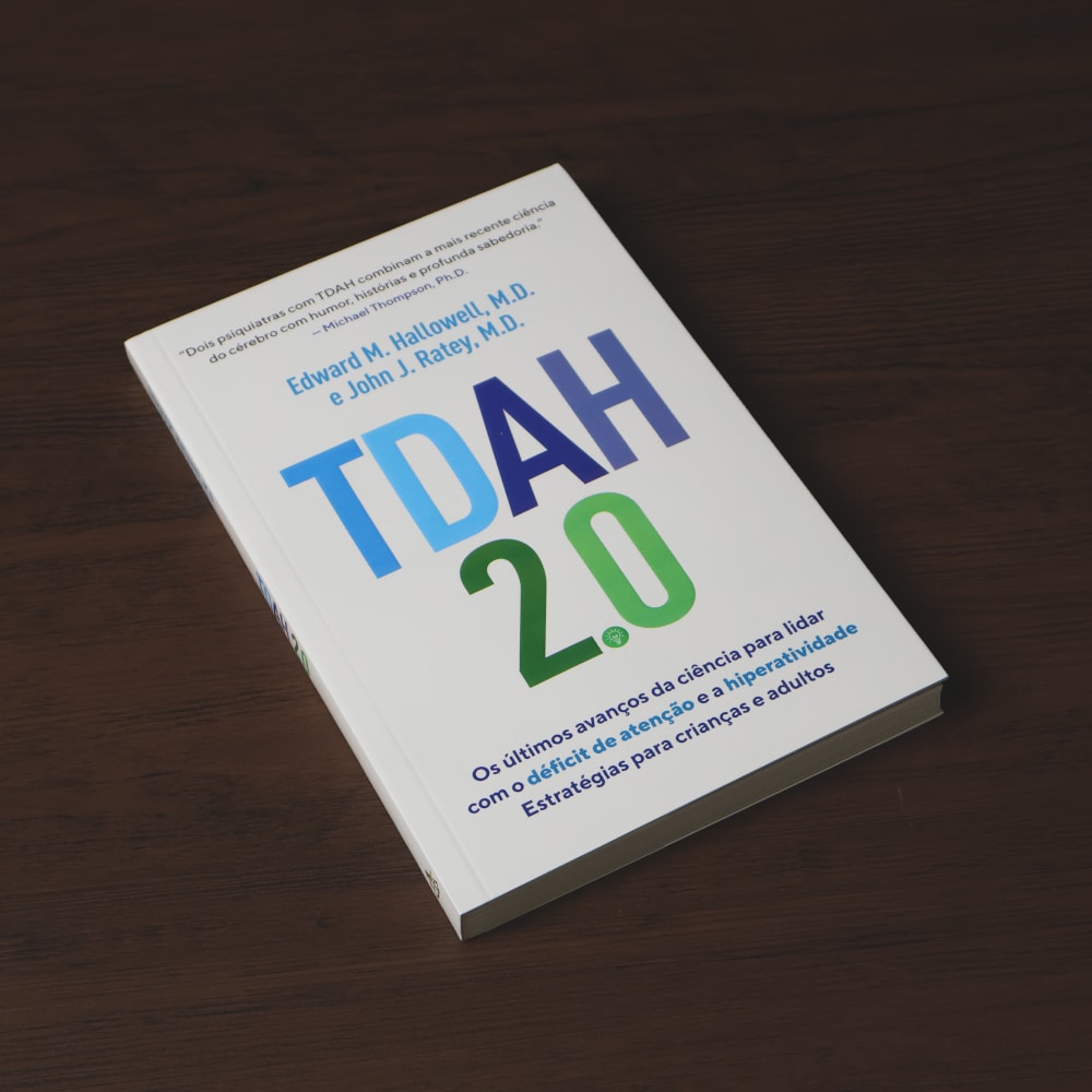 TDAH 2.0 | Edward M. Hallowell, M.D. e John J. Ratey, M.D