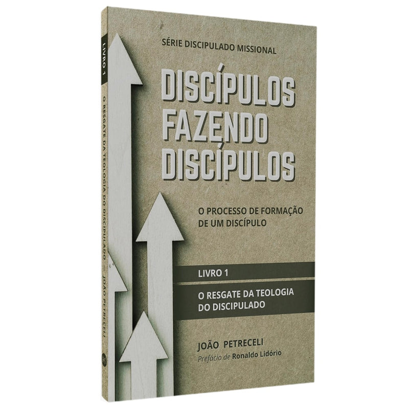 Kit Discípulos Fazendo Discípulos | João Petreceli