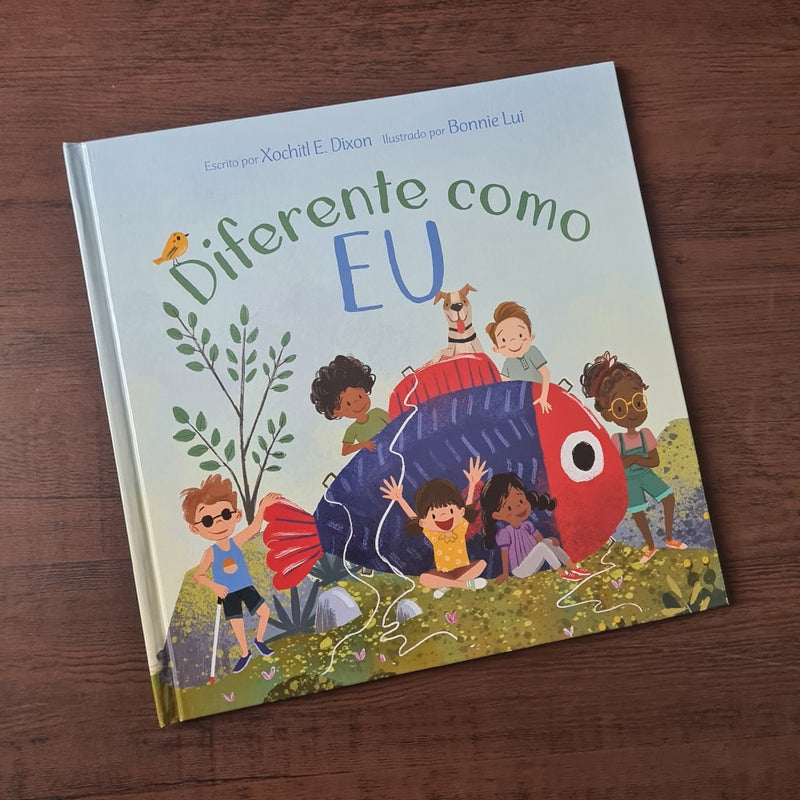 Diferente Como Eu | Xochitl E. Dixon