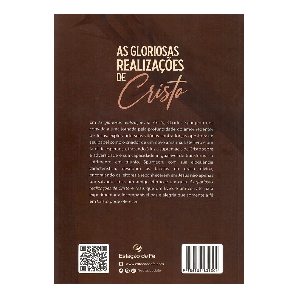 As Gloriosas Realizações de Cristo | Charles H. Spurgeon