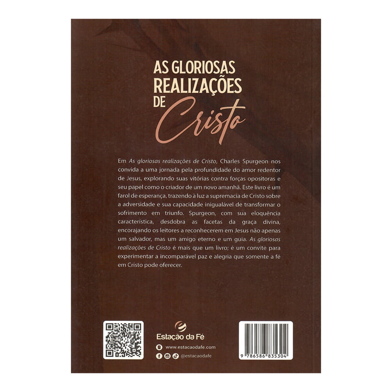 As Gloriosas Realizações de Cristo | Charles H. Spurgeon