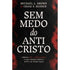 Livro Sem Medo do Anticristo de Michael L. Brown & Craig S. Keener, capa preta com letras vermelhas. — Plenitude