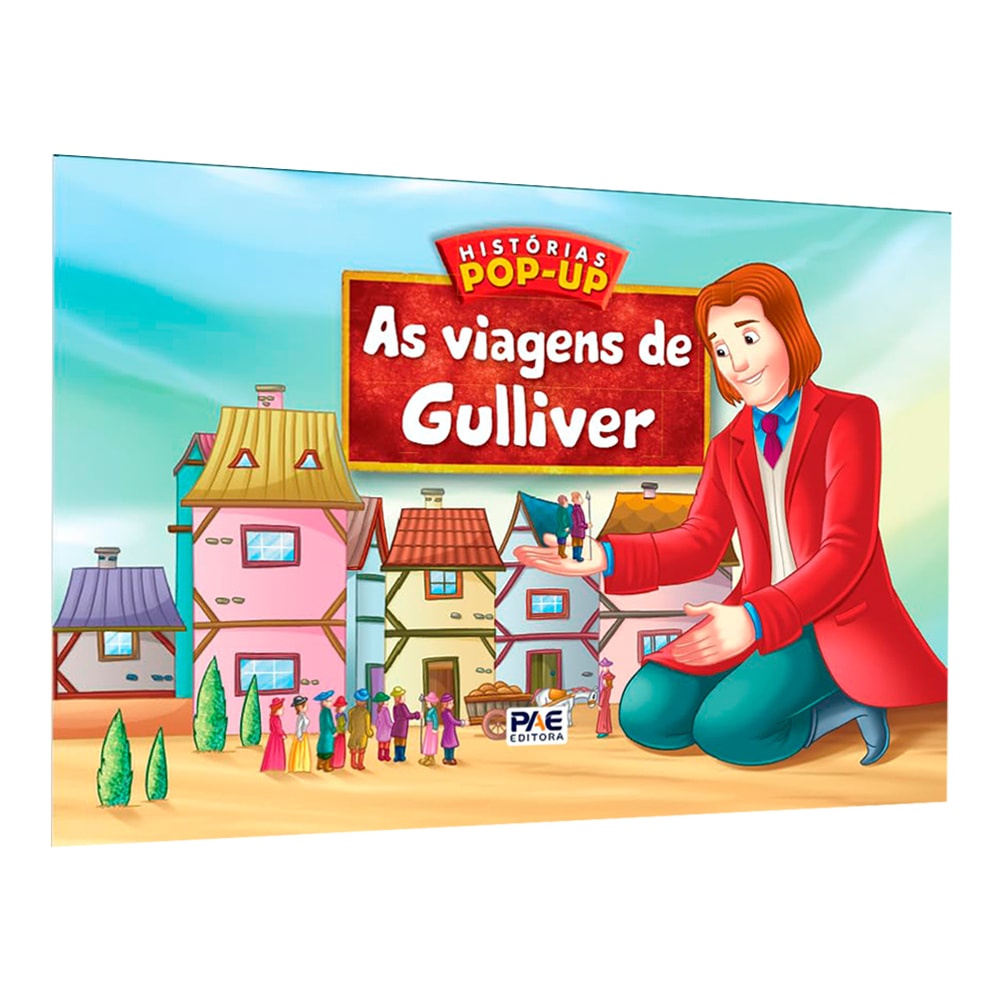 Livro pop-up As Viagens de Gulliver, capa ilustrada com Gulliver segurando um livro com pessoas. — Plenitude