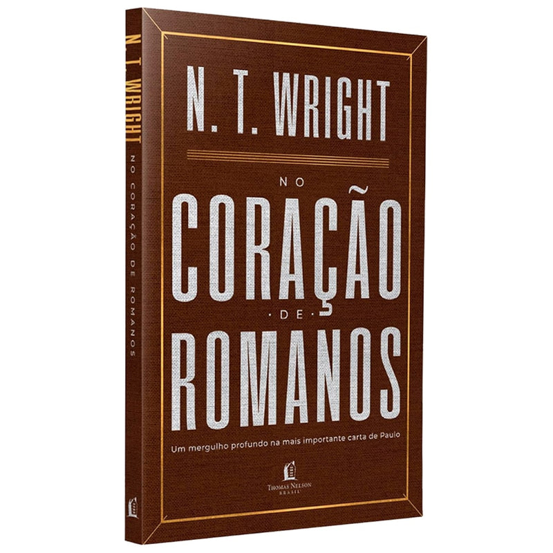 No Coração de Romanos | N. T. Wright
