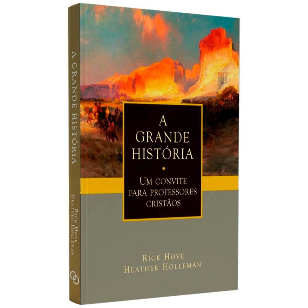 Livro A Grande História de Rick Hove e Heather Holleman, capa cinza com pintura clássica. — Plenitude