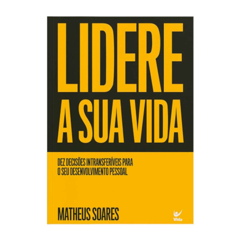 Livro Lidere a Sua Vida, de Matheus Soares, capa preta e amarela com título grande. — Plenitude