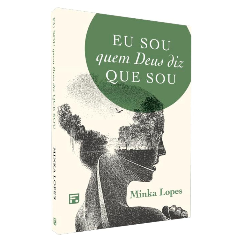 Livro: Eu Sou Quem Deus Diz Que Sou, capa verde com silhueta de mulher e paisagem. — Plenitude