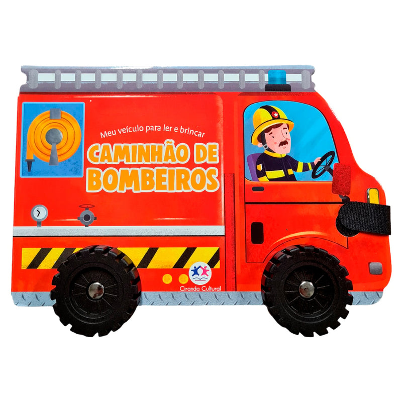 Livro Cartonado Meu Veículo Para Ler e Brincar Caminhão de Bombeiro, livro em formato de caminhão vermelho. — Plenitude