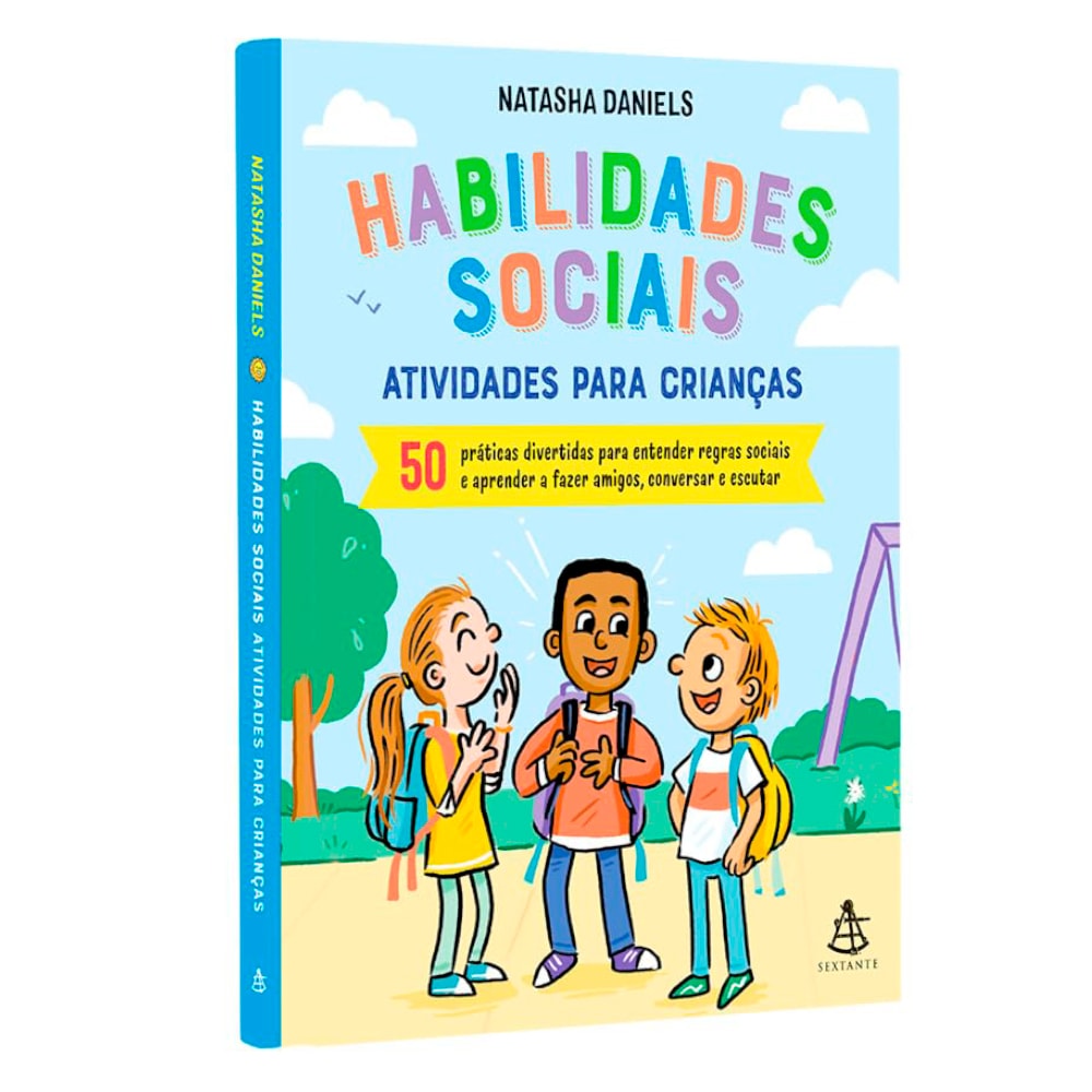 Livro Habilidades Sociais Atividades Para Crianças por Natasha Daniels, capa colorida com crianças. — Plenitude